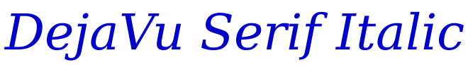 DejaVu Serif Italic Schriftart